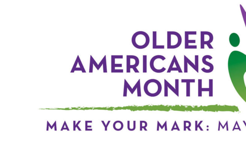 West Bladen Assisted Living is celebrating Older Americans Month.